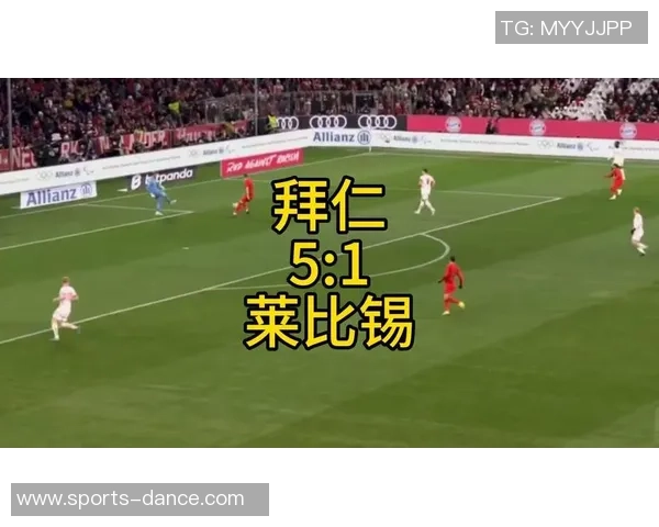 友谊赛精彩对决拜仁与莱比锡互交白卷全场瞬间回顾