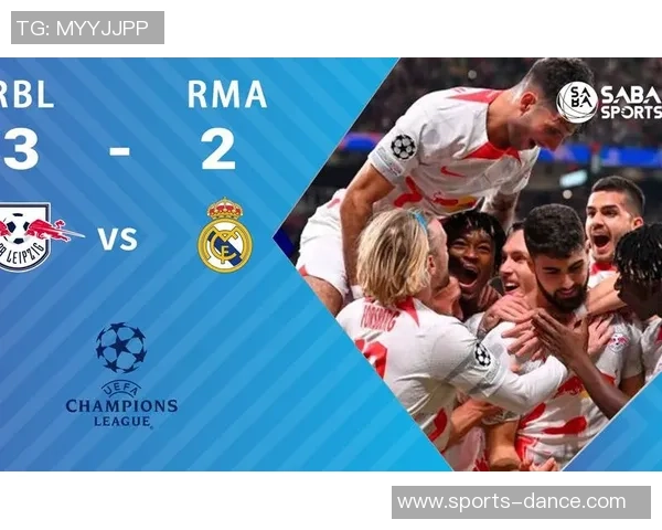 足总杯激战皇马与莱比锡互交白卷全场气氛热烈赛后精彩点评回顾